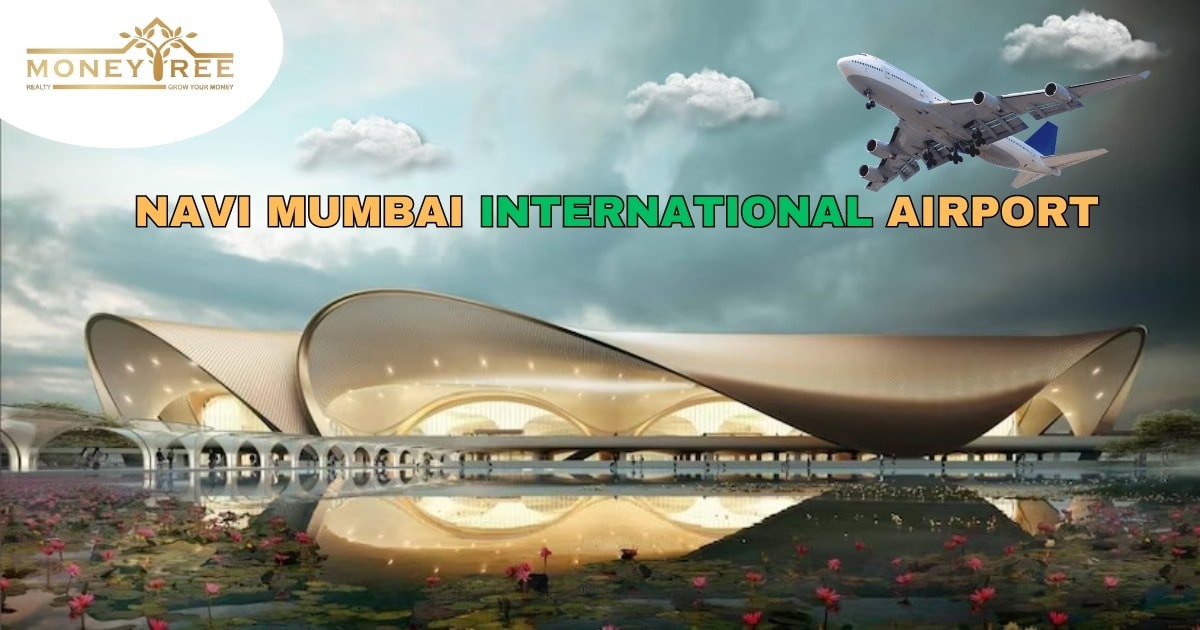 Navi Mumbai International Airport - Moneytree realty