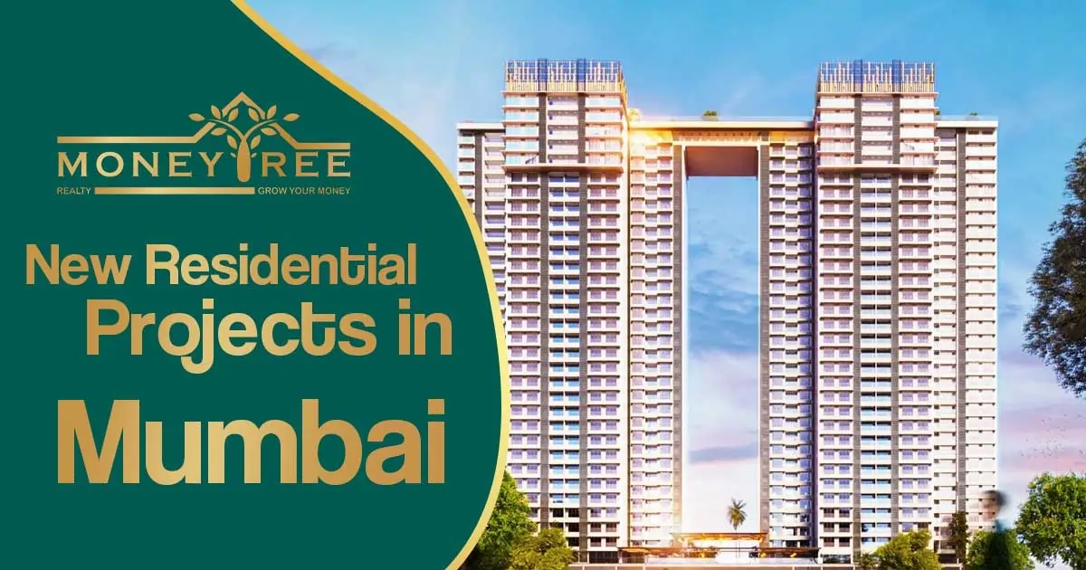 New Residential Projects in Mumbai 