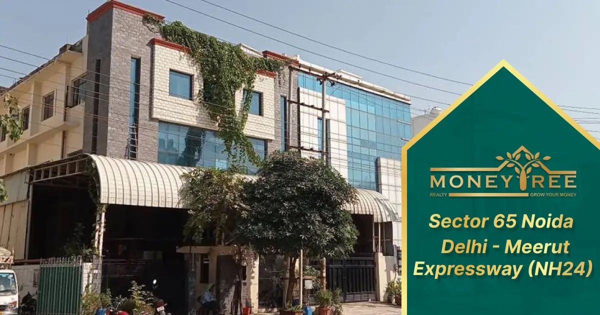 Sector 65 Noida | Delhi - Meerut Expressway (NH24)